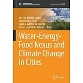 Water-Energy-Food Nexus and Climate Change in Cities