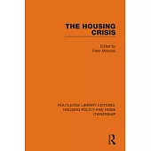 The Housing Crisis