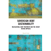 Sovereign Debt Sustainability: Multilateral Debt Treatment and the Credit Rating Impasse
