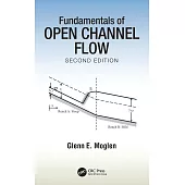 Fundamentals of Open Channel Flow