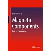 Magnetic Components: Basics and Applications