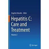 Hepatitis C: Care and Treatment: Volume 2
