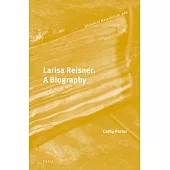 Larisa Reisner. a Biography