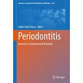 Periodontitis: Advances in Experimental Research