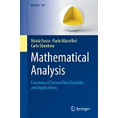 Mathematical Analysis: Functions of Several Real Variables and Applications