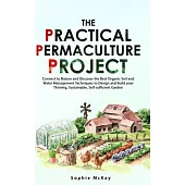 The Practical Permaculture Project