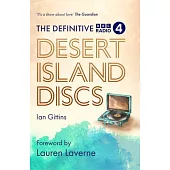 The Definitive Desert Island Discs: 80 Years of Castaways