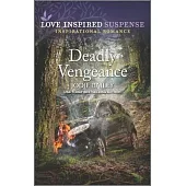 Deadly Vengeance