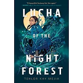 Lucha of the Night Forest