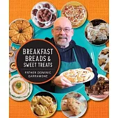 Breakfast Breads and Sweet Treats