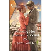 Meeting Her Promised Viscount