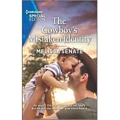 The Cowboy’s Mistaken Identity