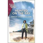 Hunted on the Bay