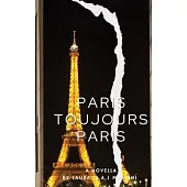 Paris Toujours Paris