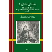Investigations Into Magic, a Scholarly Edition and Translation of Martín del Río’s Disquisitionum Magicarum Libri Sex: Volume 5