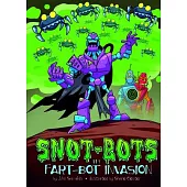 The Fart-Bot Invasion