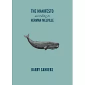 The Manifesto of Herman Melville
