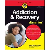 Addiction & Recovery for Dummies