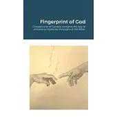 Fingerprint of God: Chapter one of Genesis contains the key to unlocking mysteries throughout the Bible.