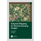 Subpixel Mapping for Remote Sensing Images