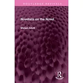 Novelists on the Novel