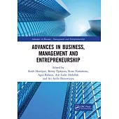 Advances in Business, Management and Entrepreneurship: Proceedings of the 3rd Global Conference on Business Management & Entrepreneurship (Gc-Bme 3),