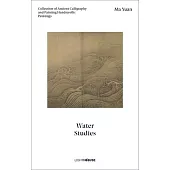 Ma Yuan: Water Studies: Collection of Ancient Calligraphy and Painting Handscrolls: Paintings