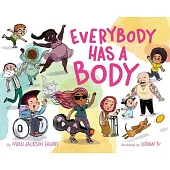 Everybody Has a Body