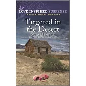 Targeted in the Desert