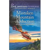 Mistaken Mountain Abduction