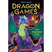 The Thunder Egg (Dragon Games #1)