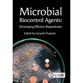 Microbial Biocontrol Agents: Developing Effective Biopesticides