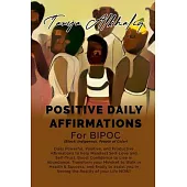 Positive Daily Affirmations for BIPOC (Black, Indigenous, People of Color)
