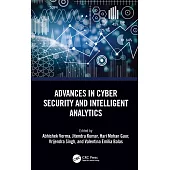 Advances in Cyber Security and Intelligent Analytics