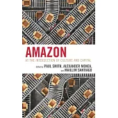 Amazon: At the Intersection of Culture and Capital
