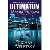 Ultimatum or Dinners With Saul: Russian Jewish immigrants’ Family Novel
