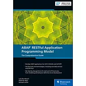 ABAP Restful Application Programming Model: The Comprehensive Guide