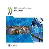 OECD Investment Policy Review: Bulgaria