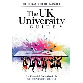 The UK University Guide: An essential pocketbook for students of colour