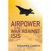 Airpower in the War Against Isis