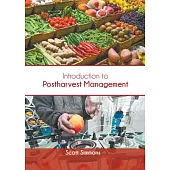 Introduction to Postharvest Management