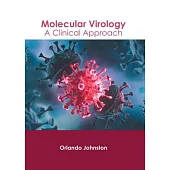 Molecular Virology: A Clinical Approach