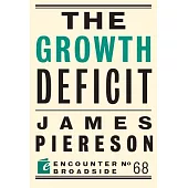 The Growth Deficit