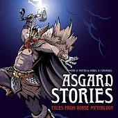 Asgard Stories: Tales from Norse Mythology
