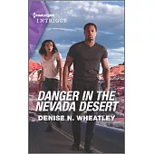 Danger in the Nevada Desert