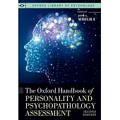 The Oxford Handbook of Personality and Psychopathology Assessment