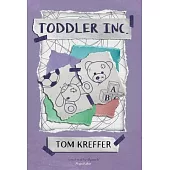 Toddler Inc.