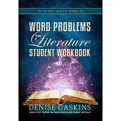 Word Problems Student Workbook: Word Problems from Literature