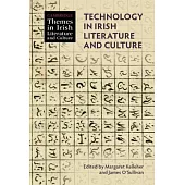 Technology in Irish Literature and Culture