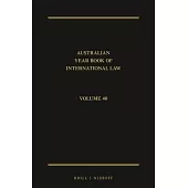 The Australian Year Book of International Law: Volume 40 (2022)